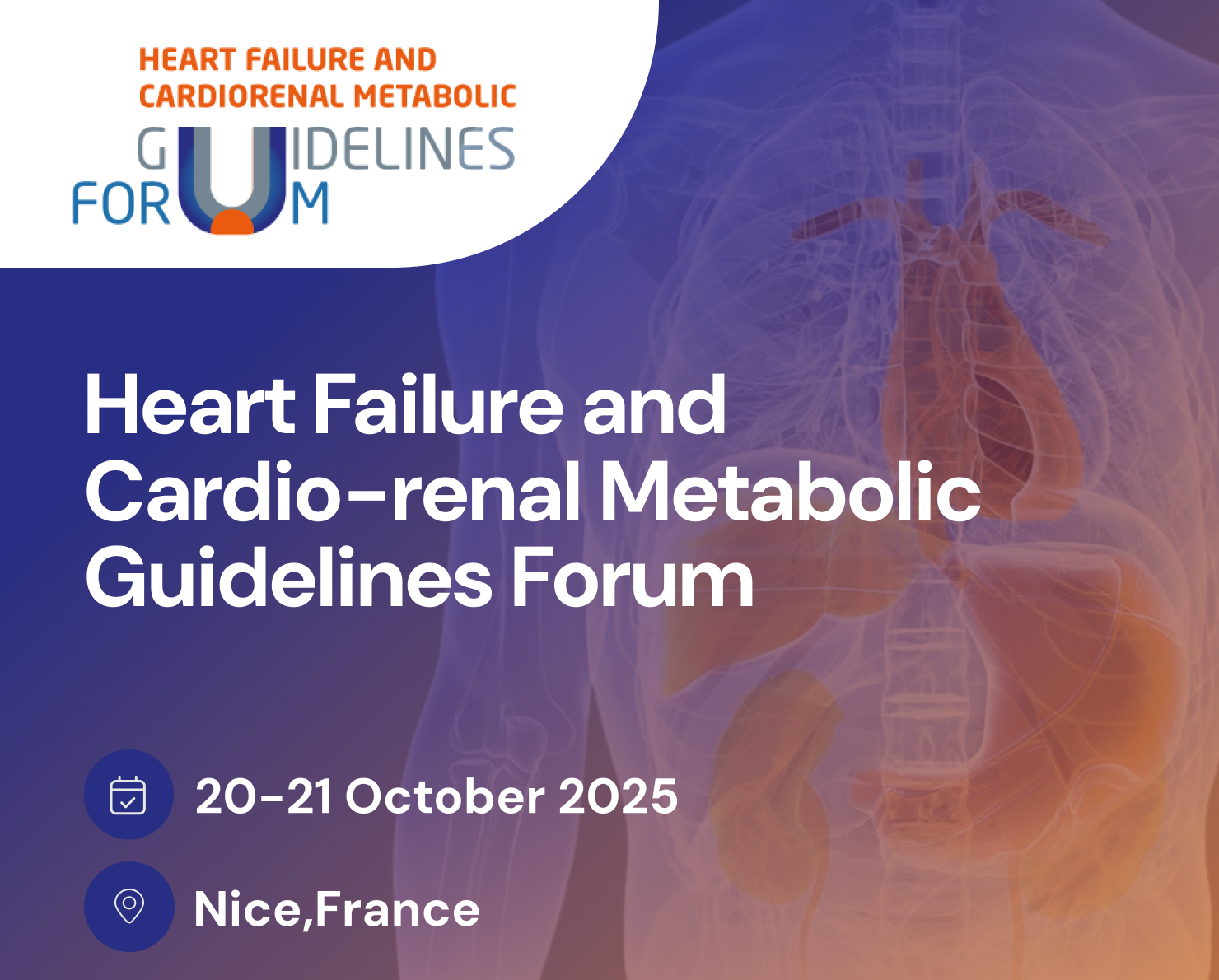 Heart Failure and Cardiorenal Metabolic Guidelines Forum (2025)
